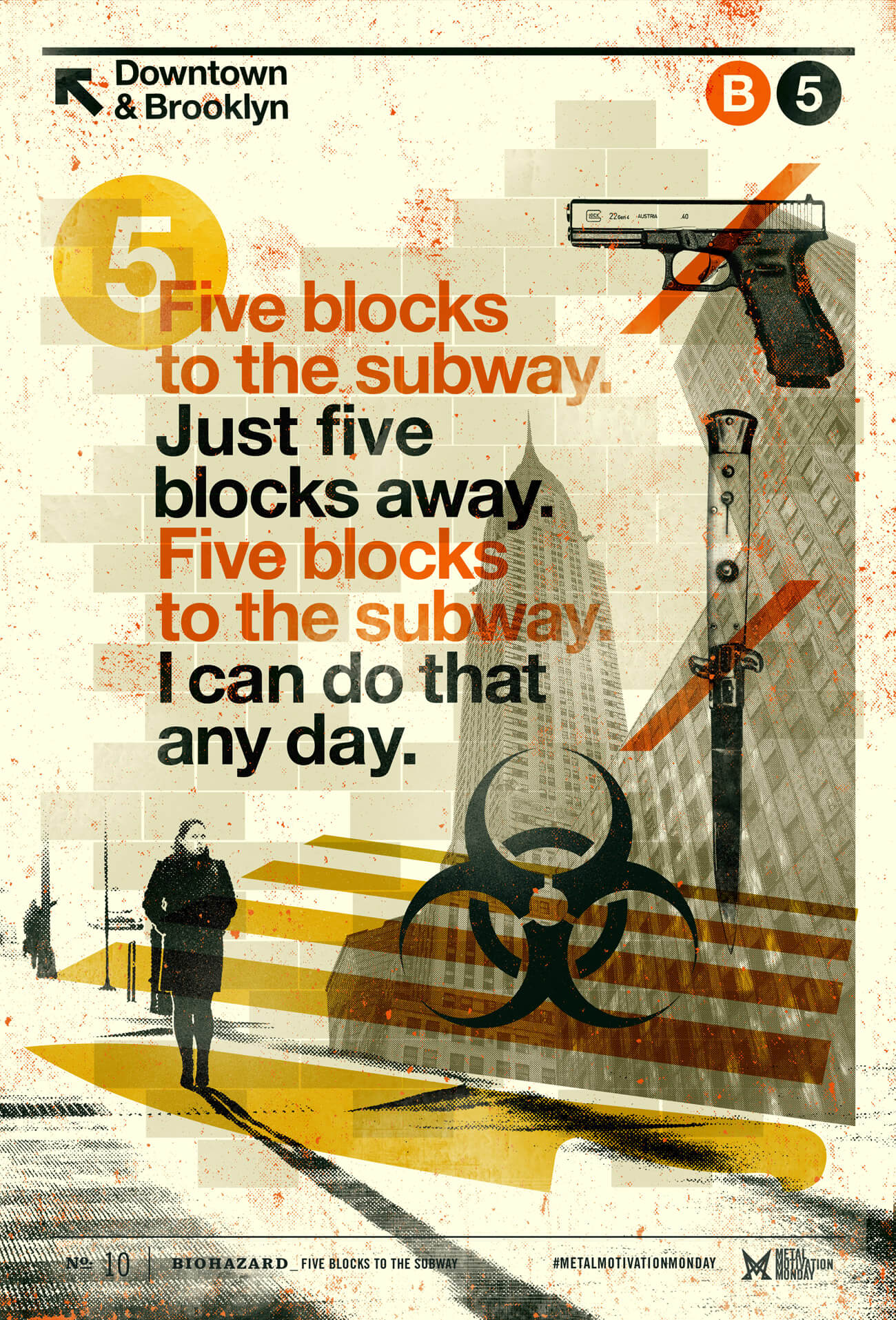 10-biohazard-five-blocks-to-the-subway-poster 10-biohazard-five-blocks-to-the-subway-poster